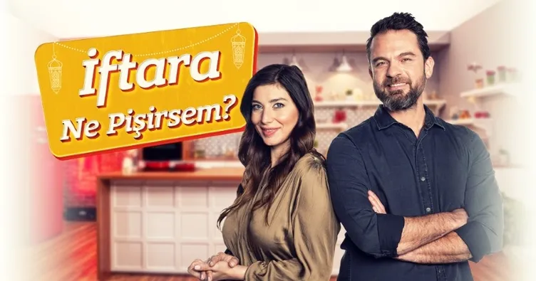atv’de İftara Ne Pişirsem? Başlıyor!