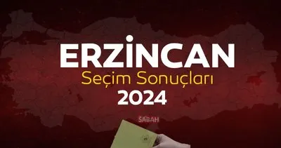 ERZİNCAN SEÇİM SONUÇLARI! YSK ile Erzincan seçim sonuçları 2024 oy oranları