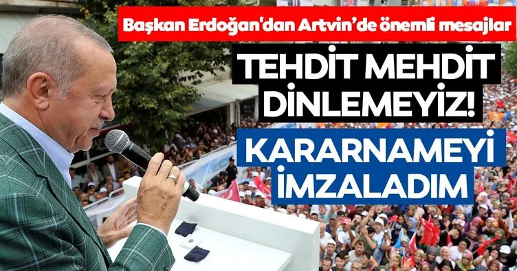 Başkan Erdoğan’dan net mesaj: Tehdit mehdit dinlemeyiz, haklarımızı savunacağız