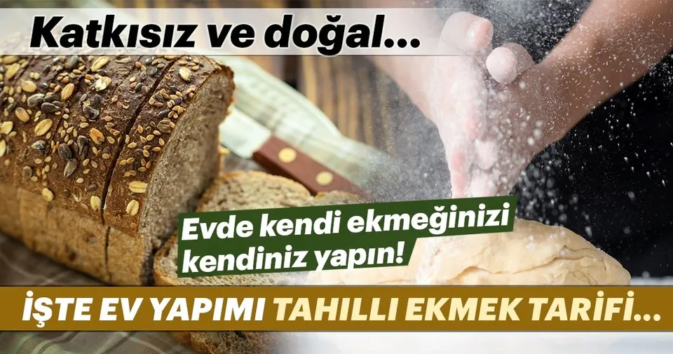 Ev Yapimi Tahilli Ekmek Tarifi