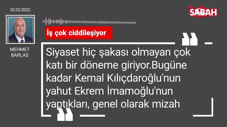 Mehmet Barlas | İş çok ciddileşiyor