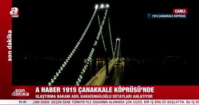 Son dakika: Ulaştırma ve Altyapı Bakanı Adil Karaismailoğlu’ndan ’1915 Çanakkale Köprüsü’ açıklamaları! | Video