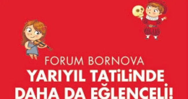 Forum Bornova çocukları bekliyor