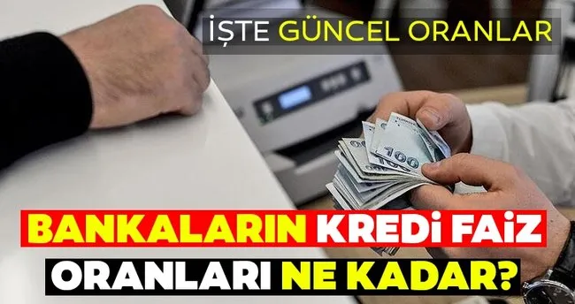 bankalarin kredi faiz oranlari ne kadar 2 subat halk bank ziraat bankasi is bankasi guncel ihtiyac konut tasit banka kredi faiz oranlari son dakika haberler
