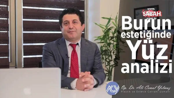 Burun estetiğinde yüz analizi nedir? Burun estetiğinde yüz analizi nasıl yapılır?