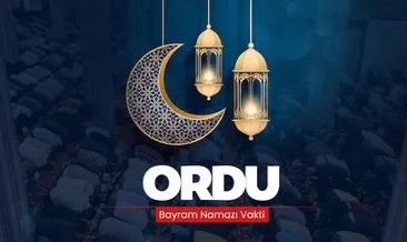 Ordu bayram namazı saati! 10 Nisan 2024 Ordu’da bayram namazı saat kaçta kılınacak? #ordu