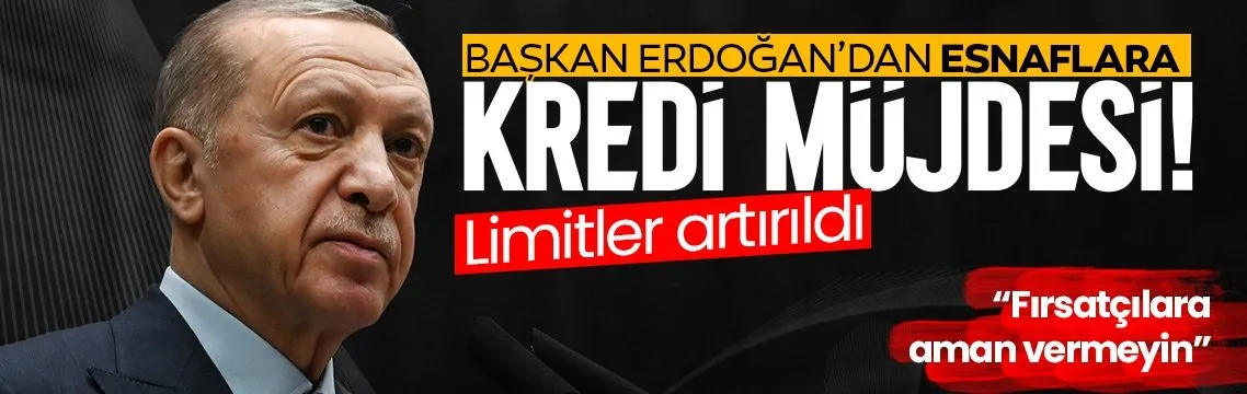 Başkan Erdoğan’dan esnaflara müjde