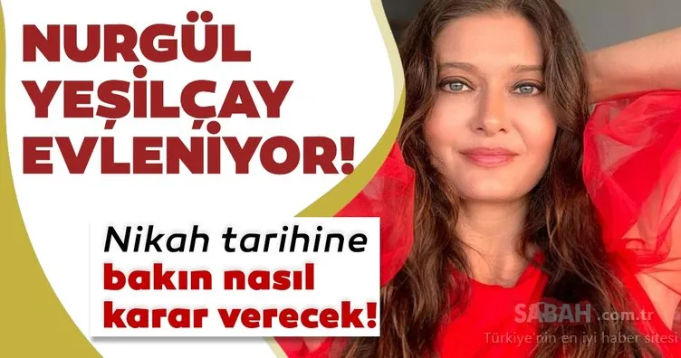 44 yaşındaki Nurgül Yeşilçay evleniyor! Güzel oyuncu Nurgül Yeşilçay ile sevgilisi Necati Kocabay’ın nikah tarihi...
