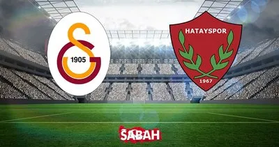 Galatasaray Hatayspor maçı ne zaman, saat kaçta ve nerede yayında? Süper Lig Galatasaray Hatayspor maçı yayın bilgileri