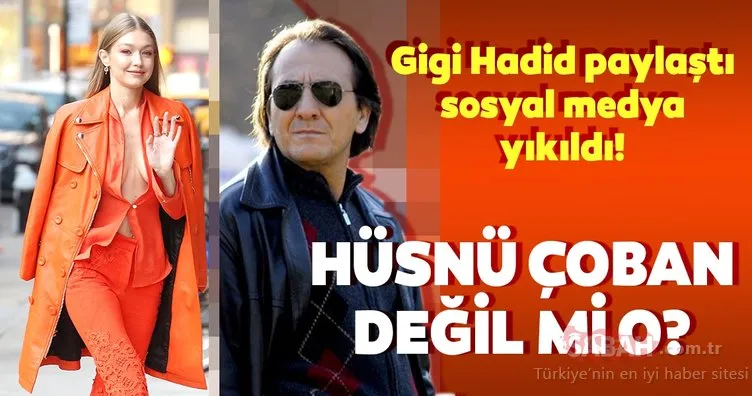 Victoria Secret mankeni Gigi Hadid’in paylaşımında Hüsnü Çoban Özgür Ozan detayı... Gigi Hadid’in babası meğer...