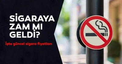 SİGARAYA ZAM SON DAKİKA: 3 TL iddiası! Sigara zammı sonrası en pahalı ve en ucuz sigara fiyatları ne kadar oldu?