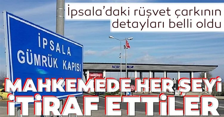 İpsala’daki rüşvet çarkının detayları belli oldu