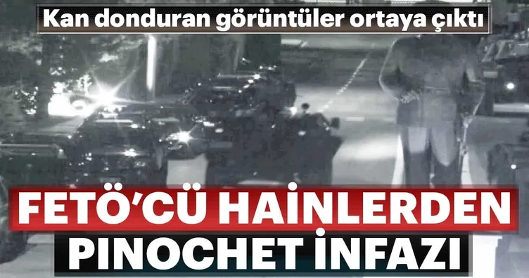FETÖ’cü hainlerden Pinochet vahşeti