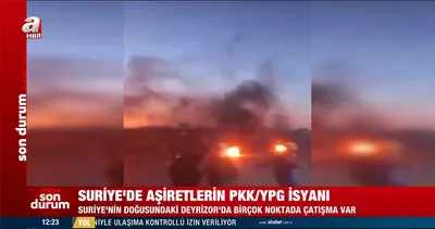 Suriye’de Arap aşiretleri, PKK/YPG karargahlarına saldırdı! Şiddetli çatışmalar yaşanıyor