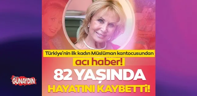 Son dakika: Kanto kraliçesi Nurhan Damcıoğlu hayatını kaybetti - Son Dakika Magazin Haberleri