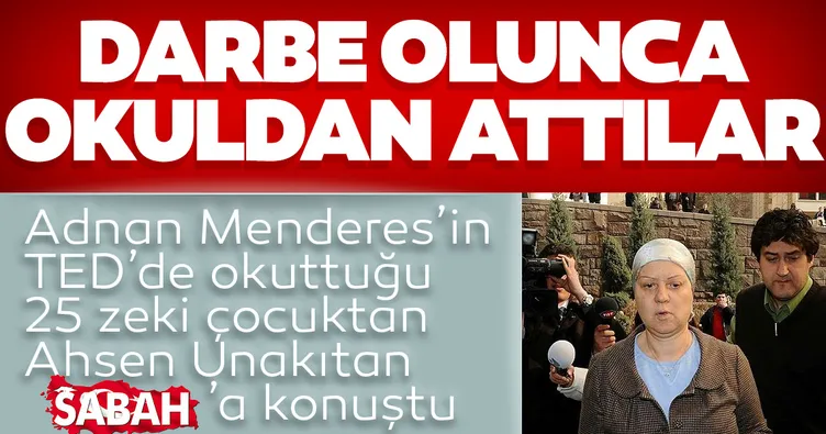 Darbe olunca okuldan attılar