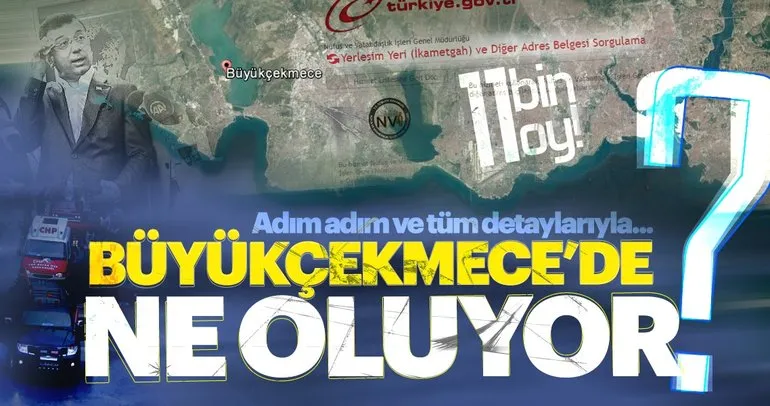 İstanbul seçimlerinde Büyükçekmece skandalı! Büyükçekmece’de neler oluyor?