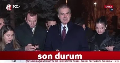 Son dakika! AK Parti Sözcüsü Ömer Çelik’ten açıklamalar