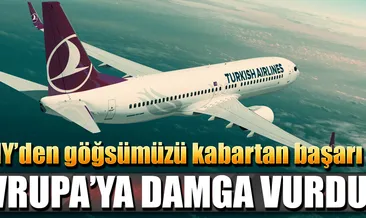 THY’den göğsümüzü kabartan başarı