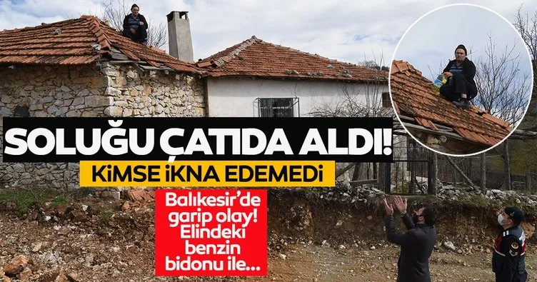 Son dakika haberi: Balıkesir'de komşusu ile arazi anlaşmazlığı olan adam çatıya çıktı! İntihara kalkıştı!