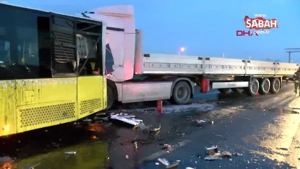 Tuzla'da TIR, yol bakım aracı ve İETT otobüsüne çarptı: 2 ölü 2 yaralı | Video