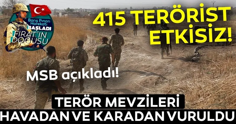 Son dakika: Barış Pınarı Harekatı kapsamında etkisiz hale getirilen terörist sayısı 415 oldu! Milli Savunma Bakanlığı duyurdu!