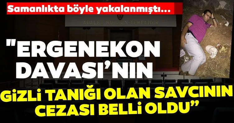 Erzincan’daki Ergenekon davasının gizli tanığı olan savcı FETÖ’cü çıktı