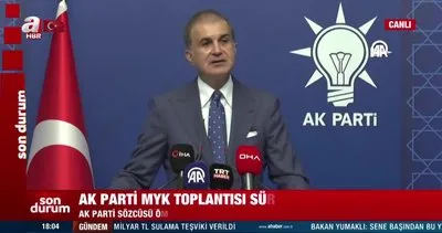 Son dakika: AK Parti MYK sona erdi! Ömer Çelik: Kılıçdaroğlu darbecilerin argümanını kullanıyor | Video