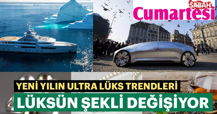 2019’da lüksün şekli değişiyor