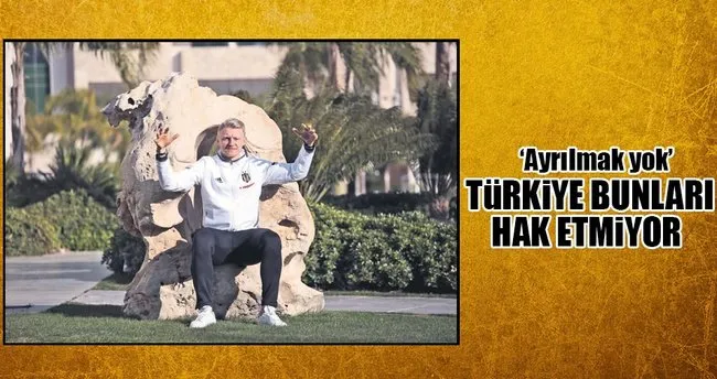 Andreas Beck: Türkiye bunları hak etmiyor