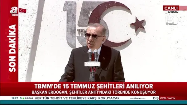 Son dakika: Cumhurbaşkanı Erdoğan'dan TBMM'deki 15 Temmuz anma töreninde önemli açıklamalar | Video