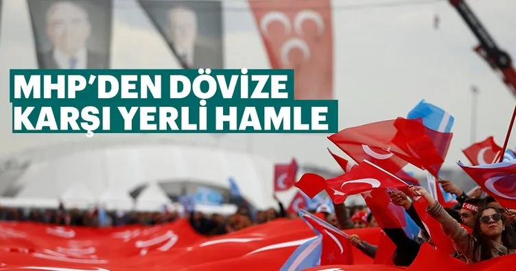 MHP döviz hesaplarını Türk Lirasına çeviriyor