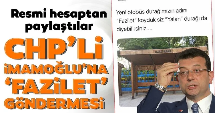 Nevşehir Belediyesi’nden; Ekrem İmamoğlu’na Fazilet Durağı göndermesi!