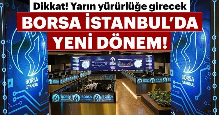 Borsa İstanbul’da yönerge değişikliği!