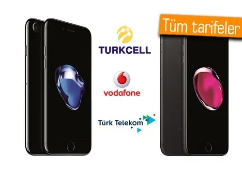 Operatörlerin ülkemizdeki iPhone 7 fiyat ve tarifeleri