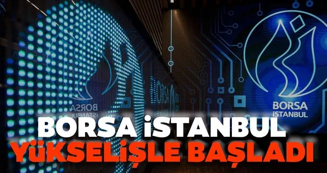Borsa Istanbul Yukselisle Basladi Haberler Haberleri