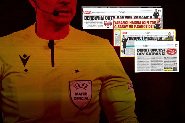 SABAH Spor yabancı hakem gündemini belirledi! İşte derbiyi yönetecek hakem adayları