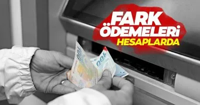 Emekli maaş farkı hesaplara yattı! Kim ne kadar zam farkı alacak? İşte rakamlarla o tablo...