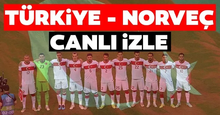 Türkiye Norveç maçı CANLI YAYIN İZLE! Dünya Kupası elemeleri Türkiye Norveç maçı canlı yayın kanalı izle | TRT 1 CANLI YAYIN İZLE