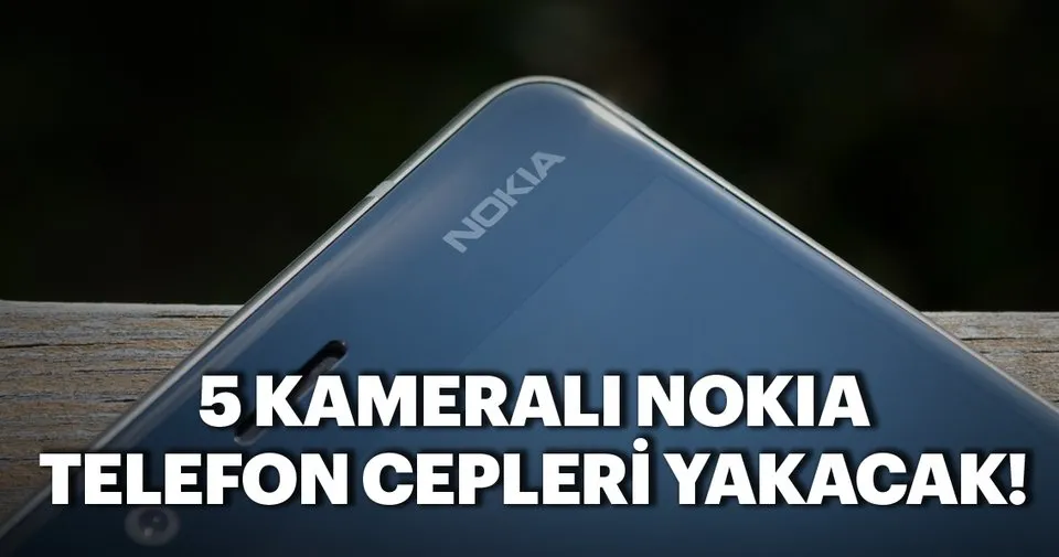 5 kamerali nokia telefonun fiyati ortaya cikti teknoloji haberleri