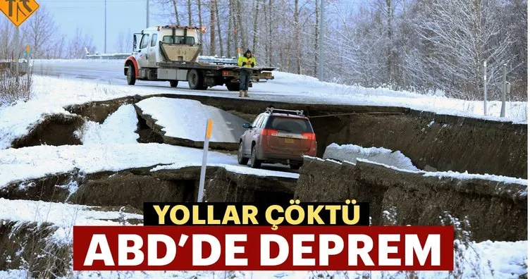 ABD’de deprem, yollar çöktü