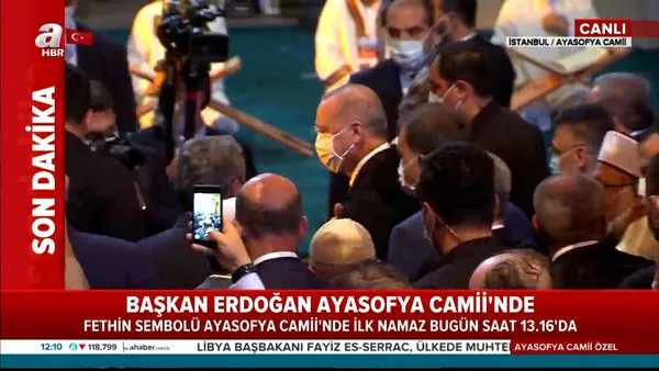 Son Dakika Haberi: Cumhurbaşkanı Erdoğan Ayasofya Camii'ne geldi | Video