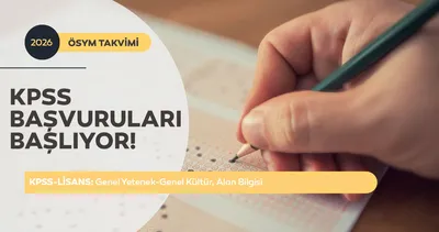 KPSS BAŞVURU VE SINAV TAKVİMİ 2026: ÖSYM ile KPSS lisans başvuruları ne zaman alınacak?