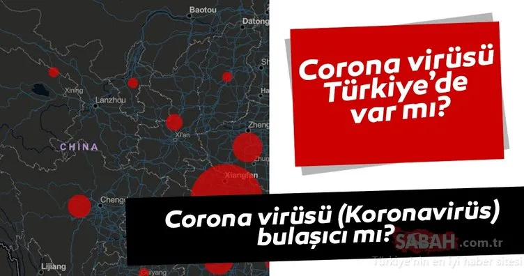 Corona virüsü Türkiye’de var mı? Corona Koronavirüs nasıl bulaşır, aşısı var mı?