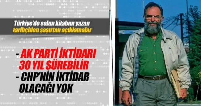 Prof. Dr. Mete Tunçay’dan AK Parti yorumu: iktidarı 30 yılı bulur