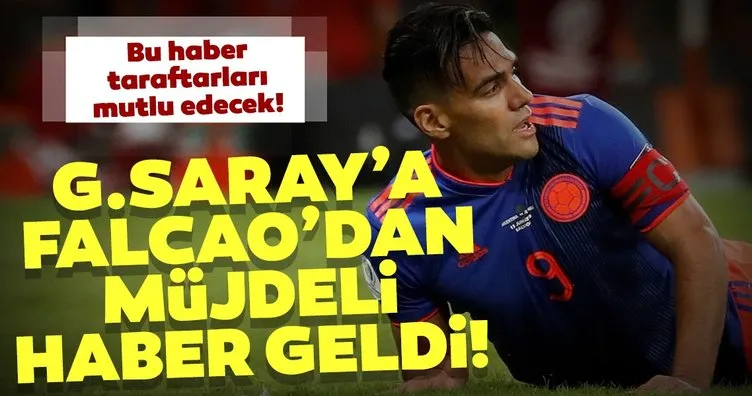 Galatasaray’da Falcao transferi sona yaklaştı! ’Önümüzdeki hafta imza atacak’