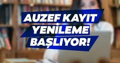 AUZEF KAYIT YENİLEME TAKVİMİ 2023-2024: Başlıyor! İÜ AUZEF kayıt yenileme ne zaman, ücreti ne kadar, kaç TL?