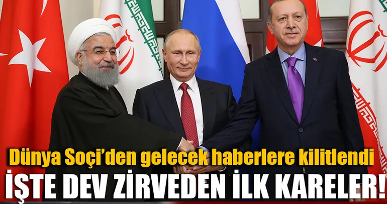 Soçi'de Erdoğan, Putin ve Ruhani'li Üçlü Suriye Zirvesi