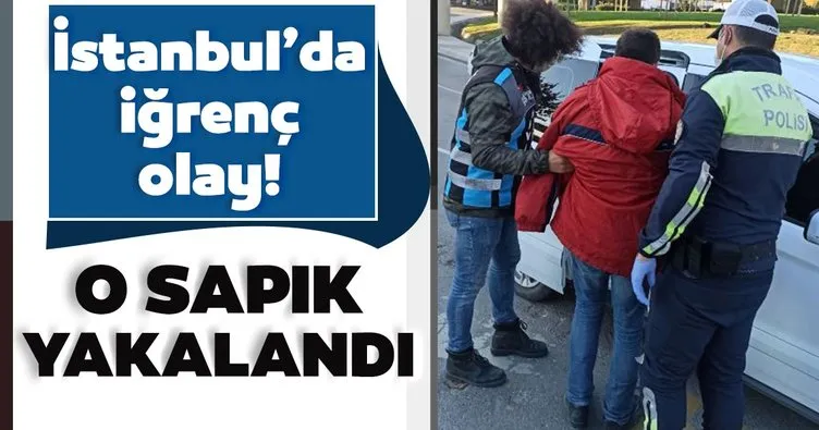 İstanbul'da iğrenç olay! Motosikletli sapık yakalandı