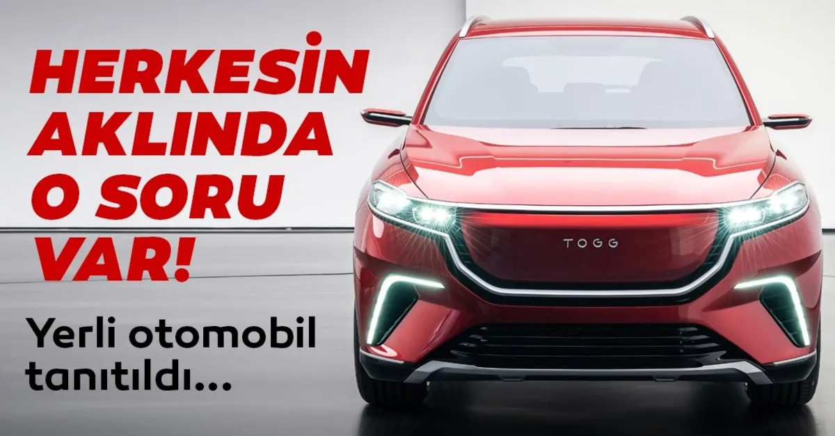 Türkiye Yerli Otomobili Ne Zaman Üretecek  : Yerli Otomobil Ne Zaman Üretilecek?